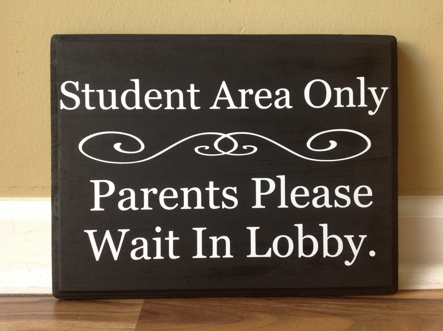 Students Area Only/ Parents Please Wait in Lobby Private Area