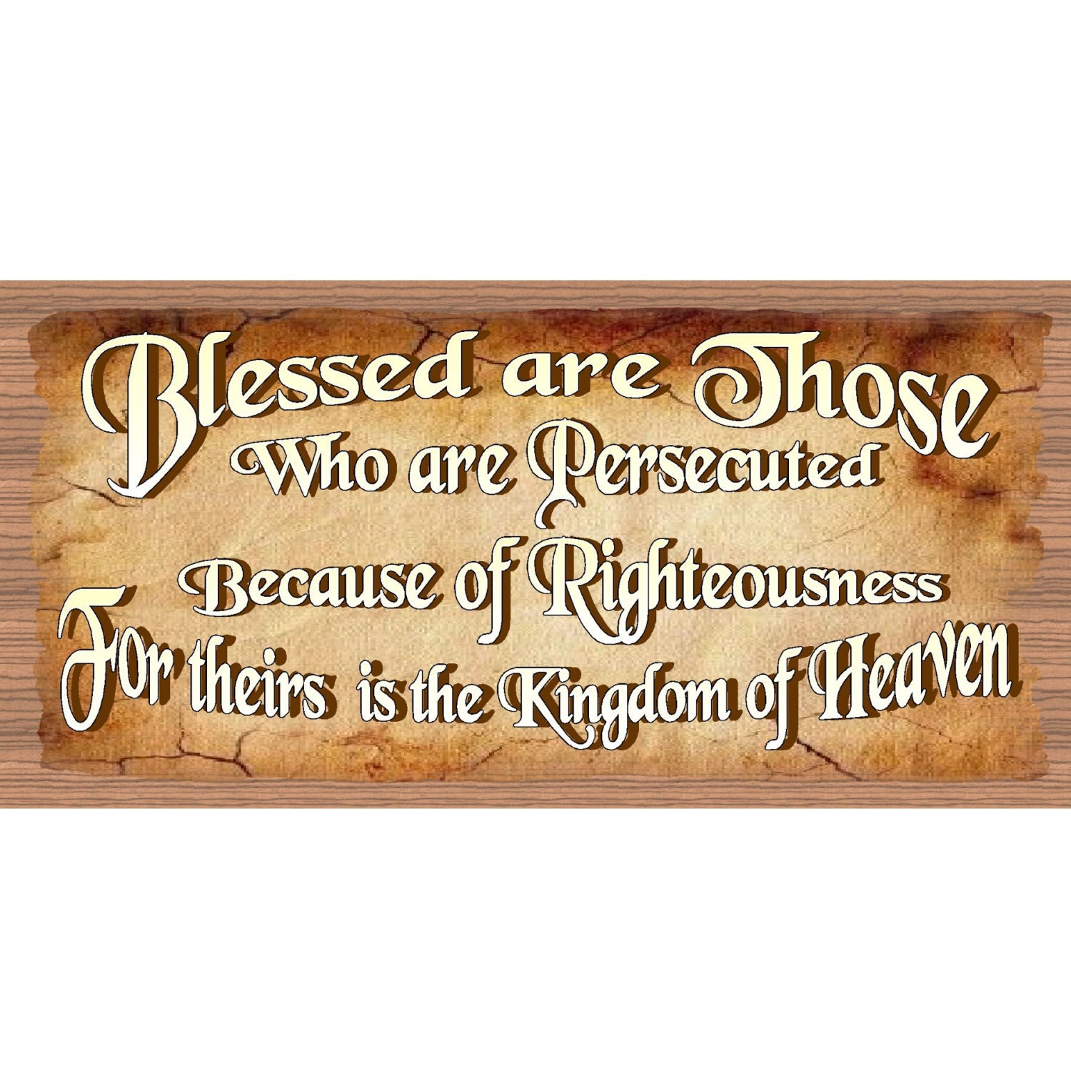 Wood Signs Blessed are Those who are Persecuted GS1943