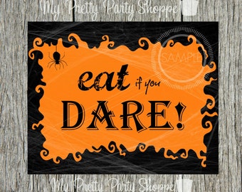 8x10 Eat If You Dare Halloween Printable / Wall Art / Subway Art / Sign *INSTANT DOWNLOAD*