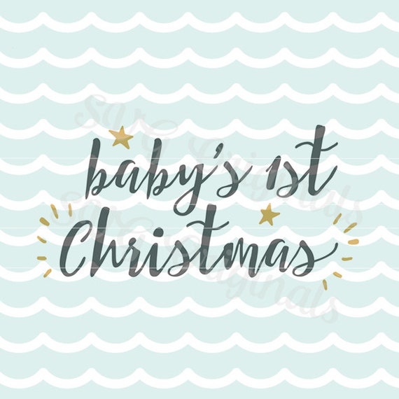 Baby's 1st First Christmas SVG vector. For Cricut Explore