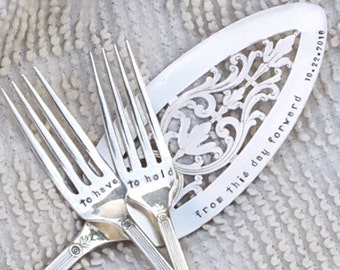 hand stamped wedding forks and cake server - to have and to hold from this day forward