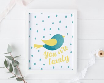 Bird - You are lovely - Nursery art , yellow blue deco , kid print , boy ,girl