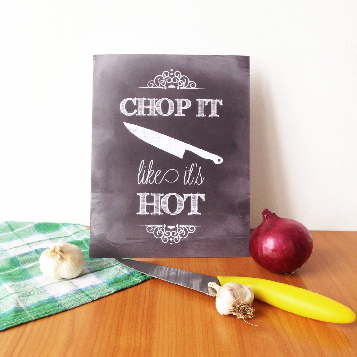 chop-it-like-it-s-hot-kitchen-print-8x10-funny-print