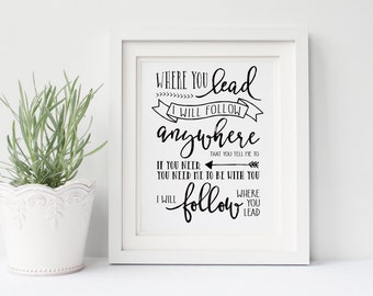 Gilmore Girls Poster- Where You Lead Lyrics- DIGITAL Print 8x10", I Will Follow, Lorelai Gilmore, Rory Gilmore, Gallery Wall, Gift for Her