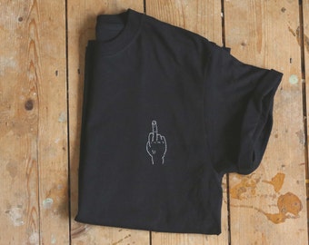 Middle Finger Fuck Off, Hand Embroidered Tumblr T-shirt