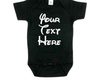 Custom Baby Bodysuit | Custom Baby Onesie | Custom Text - Your Text Here Baby Outfit | Baby Shower Gift |Birthday Take Home Outfit | Newborn