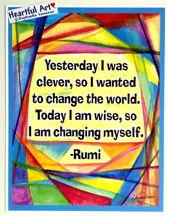 Yesterday I Was Clever RUMI Poster Inspirational Quote