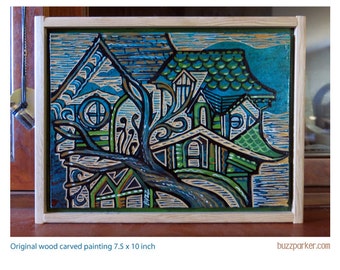 Carve House, Original Carved Wood Painting - Buzz Parker - 7.5 x 10