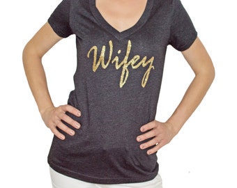 WIFEY, glitter wifey, bridal gift, bachelorette party, bride gift wifey shirt, gift for her, bridal shower gift, wifey shirt, gift for bride