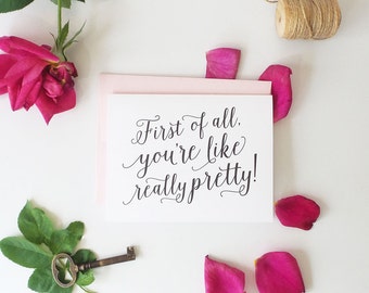 Funny Will You Be My Bridesmaid Cards - You're Like Really Pretty - Be My Matron / Maid of Honor, Flower Girl, Proposal - Dancing Script