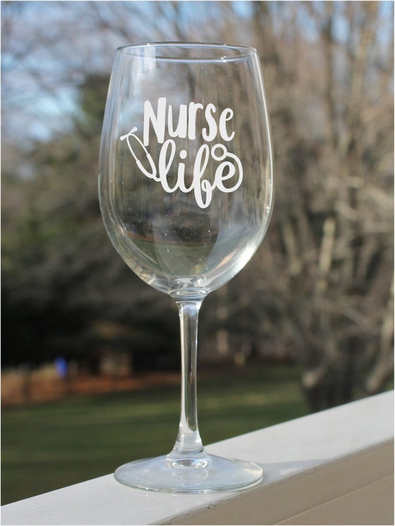 Nursing wine glasses Nurse wine glass Etched Wine Glasses