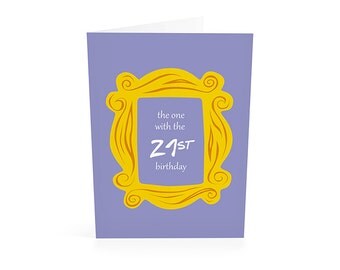 21st Birthday, Friends TV Show, Birthday Card Friend, 21 Birthday, 21st Birthday Card, I'll Be There for, Instant Download Printable Card