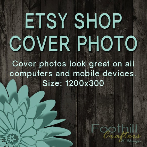 Etsy Shop Cover Photo 1200x300 New Feature Custom Made One