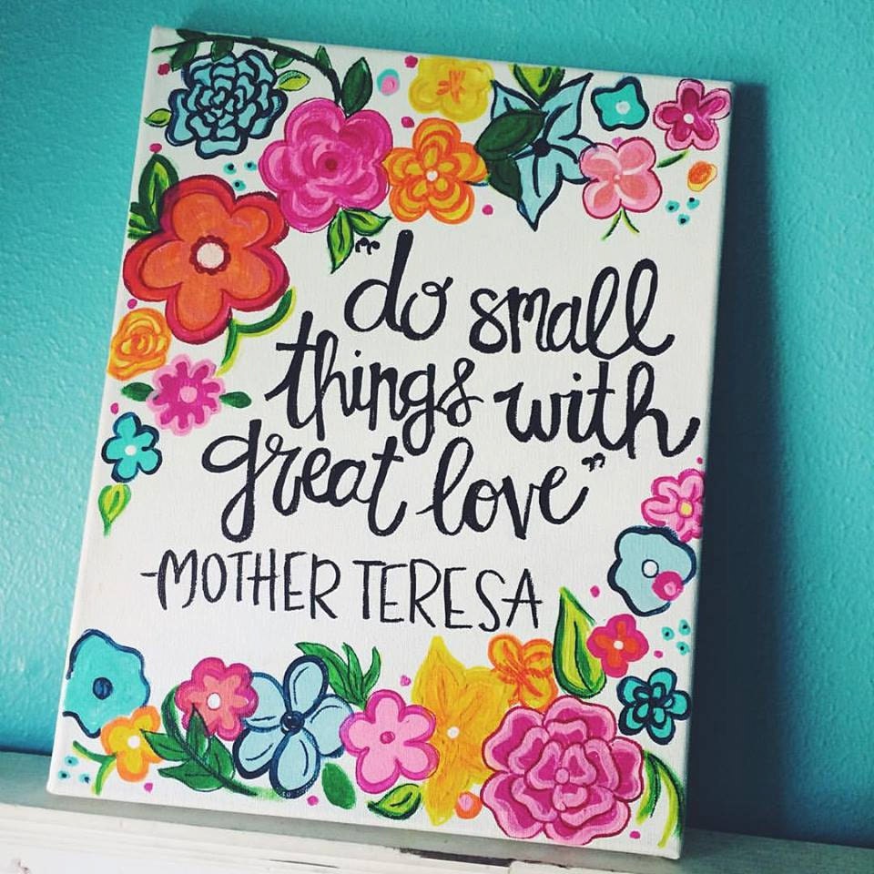 Details Hand painted Quote Canvas done by me Mother Teresa quote