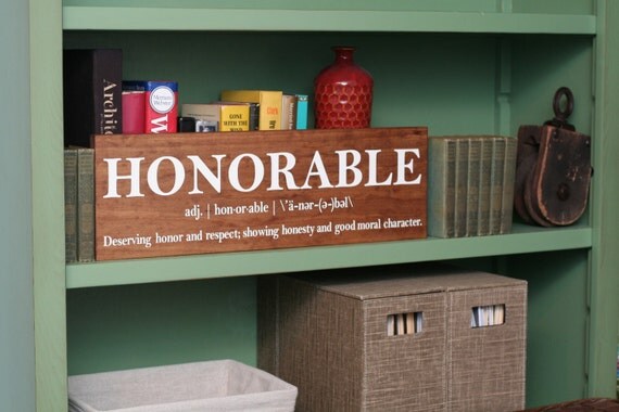 items-similar-to-honorable-sign-honorable-definition-wood-sign