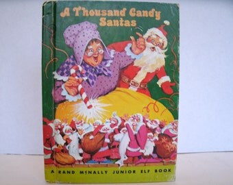 A Thousand Candy Santas, Rand McNally Junior Elf Book, 1970s Vintage Children’s Book, Christmas Book, 1977