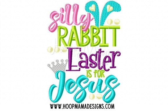 Items similar to Silly Rabbit Easter Is For Jesus Happy Easter Machine