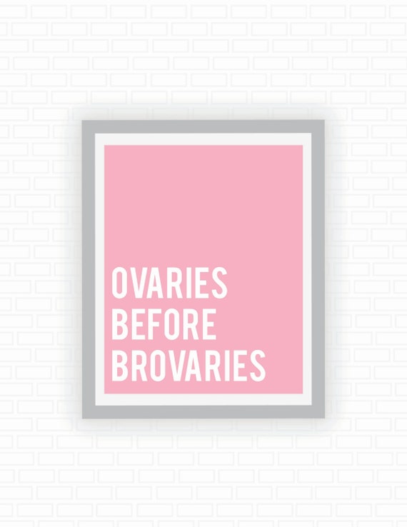 printable art leslie knope quote ovaries before brovaries