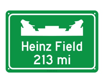 Pittsburgh Steelers - Heinz Field Road Sign - Customize the Distance
