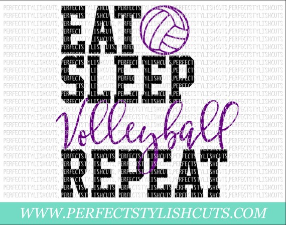 Download Eat Sleep Volleyball Repeat SVG DXF EPS png Files for