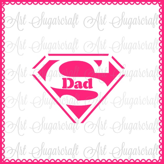 Super Dad Father's Day Stencil for cookie decorating