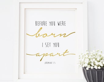 Jeremiah 1:5 Baby Girl Nursery Bible Verse Wall Art Gold Foil Printable Scripture Baby Boy Printable Art Christian Wall Decor Art Quote Type