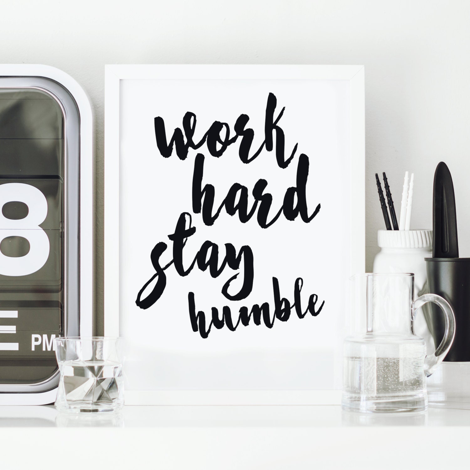 Work Hard Stay Humble Print Wall art Home decor Wall decor