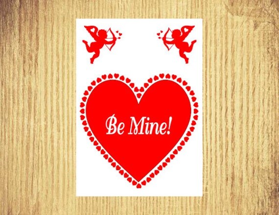 Be Mine Valentine Card 5 x 7 Portrait Folded
