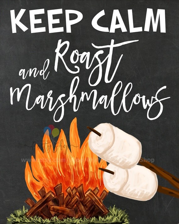 Keep Calm And Roast Marshmallows Chalkboard Sign