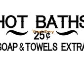 Hot Baths - Wall Decal - Vinyl Wall Decals, Wall Decor, Signage, Bathroom Wall Decal, Bathroom Decal, Bath Decal