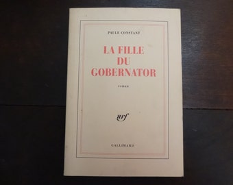 Vintage French Paperback Book La Fille Du Gobernator Paule Constant Fiction circa 1994 / English Shop