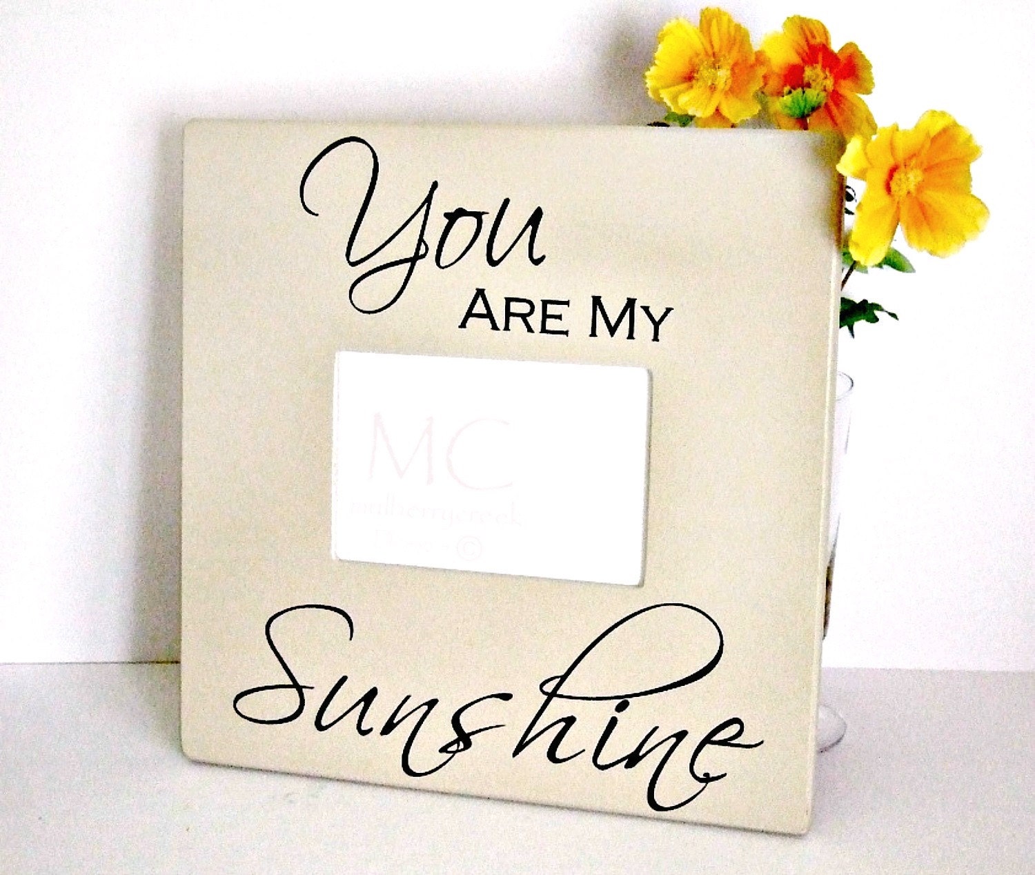 Picture Frame You Are My SunshinePhoto Frame by MulberryCreek