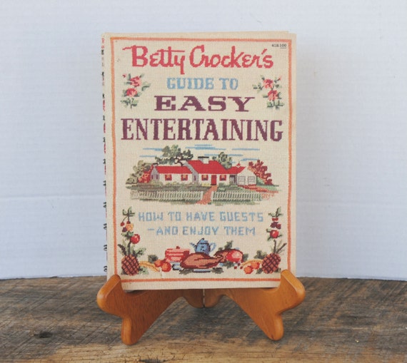 1959 BETTY CROCKER'S GUIDE TO EASY ENTERTAINING W/RECIPES. 1ST ED. 2ND PRINT. 1959 BETTY CROCKER'S GUIDE TO EASY ENTERTAINING W/RECIPES. 1ST ED. 2ND PRINT.