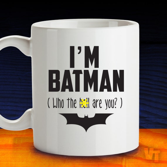 Batman Coffee Mug Funny Coffee Mugs Dad Gifts Dad Mug Gift