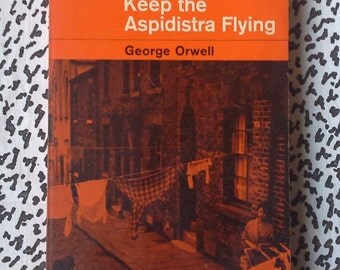 orwell keep the aspidistra flying