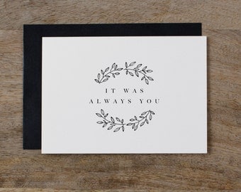 It Was Always You, Wedding Card to Bride or Groom, Wedding Day Card, Wedding Cards, Wedding Stationery, To My Groom Card, Bride Card, K9