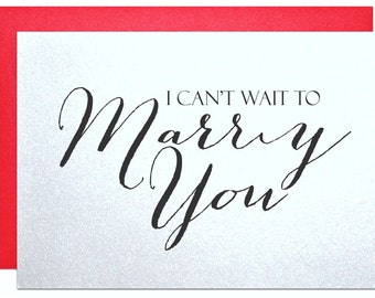 I Cant Wait To Marry You Card For Bride Groom Wedding Note Card Gift For Fiance Elegant Premium Shimmering Greeting Card For Your Wedding