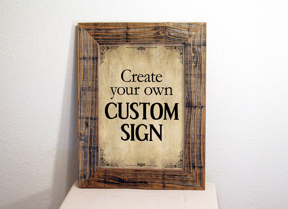 Custom Signs with Reclaimed Wood Frame. Beige & Black. Rustic