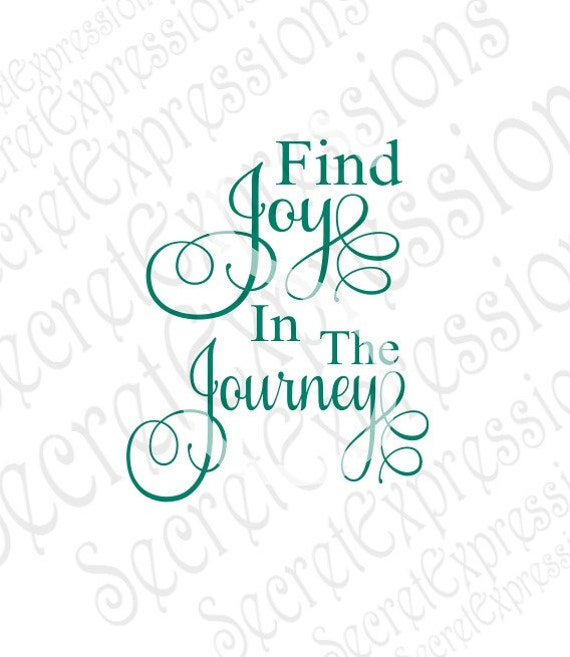 Find Joy in the Journey Svg Inspirational Svg Digital Sign
