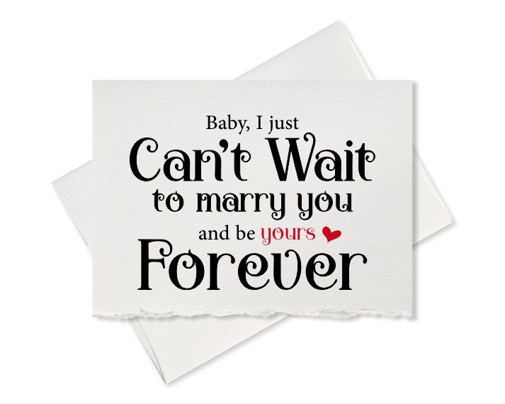 I Can't Wait To Marry You Quote