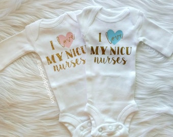 Preemie Clothes, Blue or Pink I Love My NICU Nurses © Bodysuit, NICU Baby Bodysuit, Preemie Strong Bodysuit, Glitter Baby Clothes