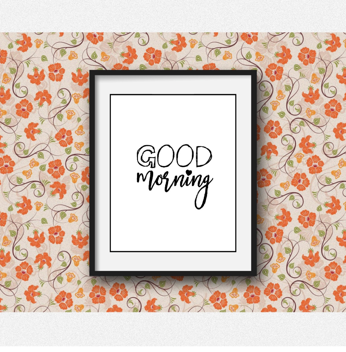 Digital Print Good Morning Printable Good Morning