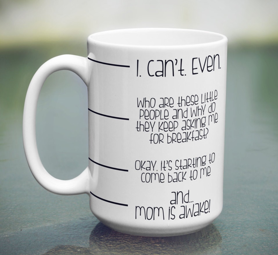 Mom Coffee Mug Funny Coffee Mug for Mom Parenting Coffee