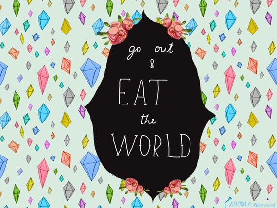 Items similar to Go Out & Eat the World quote card cc110 SALE +++++ on Etsy