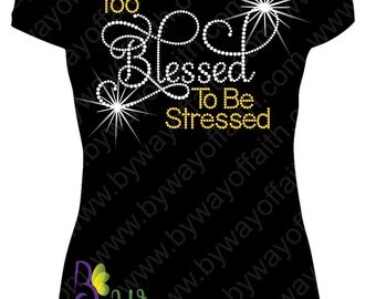 Pray When You’re Stressed & Blessed - TShirt, Tank or Hoodie
