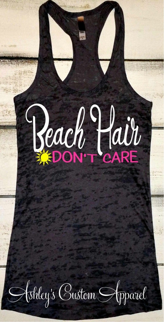 Beach Hair Don't Care Vacation Shirts Beach Shirt