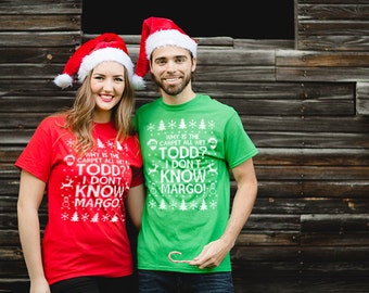 Why is the Carpet All Wet Todd I Don't Know Margo TShirt - Unisex Mens Womens Cotton T Shirt - Christmas Party Shirt - Item 2697