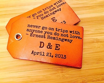 Luggage Tags Leather, Travel Tags, Third Anniversary Gift Leather, Ernest Hemingway Quote, Suitcase Tags, Baggage Tags, Instrument Tags,