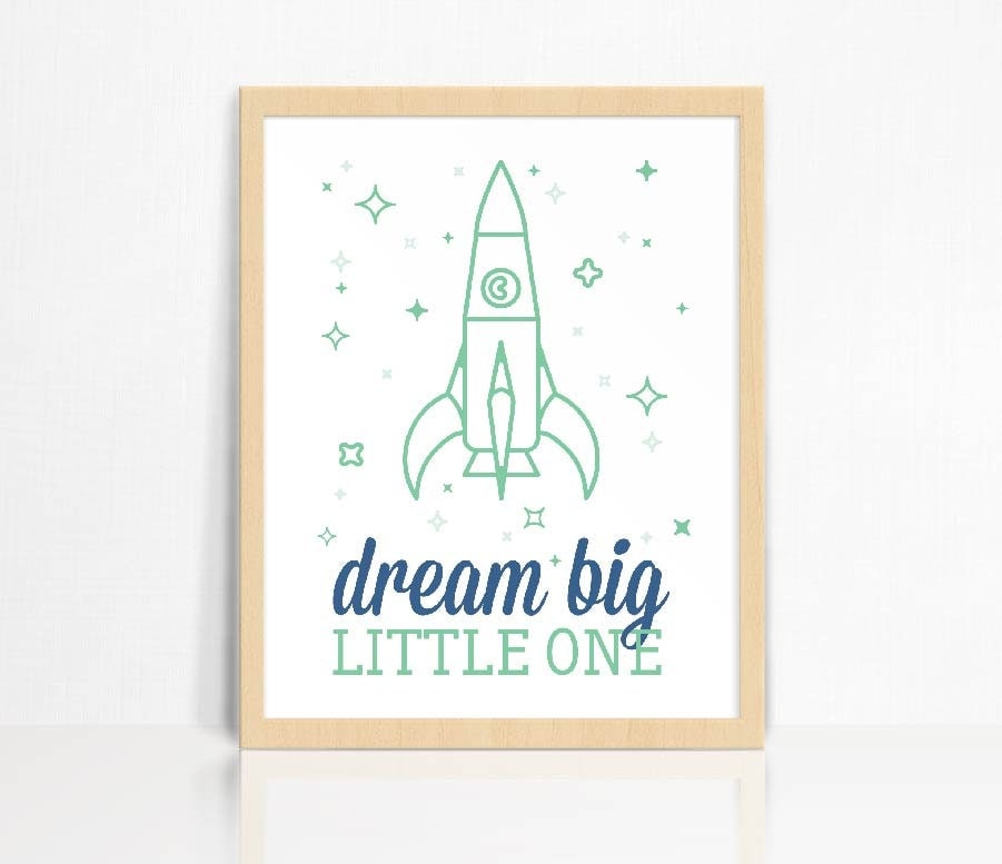 Dream Big Little One Quote Rocket Ship Nursery Decor