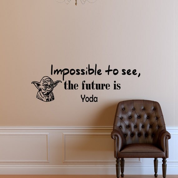 Wall Decals Yoda Star Wars Quote Decal Impossible to see